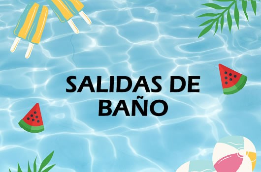 Salidas de baño